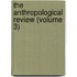 The Anthropological Review (Volume 3)