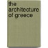 The Architecture Of Greece