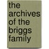 The Archives Of The Briggs Family