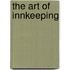 The Art Of Innkeeping