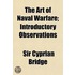 The Art Of Naval Warfare; Introductory O