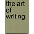 The Art Of Writing
