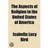 The Aspects Of Religion In The United St