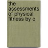 The Assessments Of Physical Fitness By C door Georges Dreyer