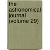 The Astronomical Journal (Volume 29) door Dudley Observatory