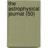 The Astrophysical Journal (50) door American Astronomical Society
