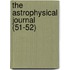 The Astrophysical Journal (51-52)