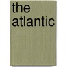 The Atlantic door Sir Charles Wyville Thomson