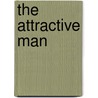 The Attractive Man door Frances Trollope