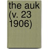 The Auk (V. 23 1906) door American Ornithologists' Union