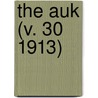 The Auk (V. 30 1913) door American Ornithologists' Union