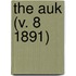 The Auk (V. 8 1891)