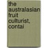 The Australasian Fruit Culturist, Contai