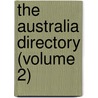The Australia Directory (Volume 2) door Onbekend