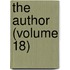 The Author (Volume 18)