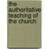 The Authoritative Teaching Of The Church