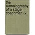 The Autobiography Of A Stage Coachman (V