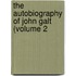 The Autobiography Of John Galt (Volume 2