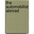 The Automobilist Abroad