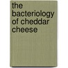 The Bacteriology Of Cheddar Cheese door E.G. Hastings