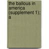 The Ballous In America (Supplement 1); A by Massachusetts Historical Records Survey