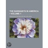 The Barnabys In America, Or, Adventures door Frances Milton Trollope