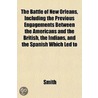 The Battle Of New Orleans, Including The door Helen Smith