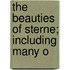 The Beauties Of Sterne; Including Many O