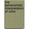 The Behavioristic Interpretation Of Cons door Lashley