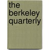 The Berkeley Quarterly door Fortnightly Club