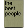 The Best People by Warwick Anne