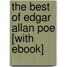 The Best of Edgar Allan Poe [With eBook] door Edgar Allan Poe