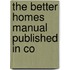 The Better Homes Manual Published In Co