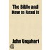 The Bible And How To Read It
