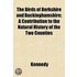 The Birds Of Berkshire And Buckinghamshi