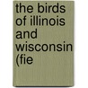 The Birds Of Illinois And Wisconsin (Fie door Cory