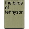 The Birds Of Tennyson door Watkin James Yuille Strang Watkins