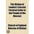 The Bishop Of London's Second Pastoral L