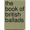 The Book Of British Ballads door John Hall