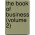 The Book Of Business (Volume 2)