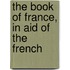 The Book Of France, In Aid Of The French