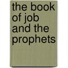 The Book Of Job And The Prophets door Francis Patrick Kenrick