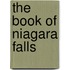 The Book Of Niagara Falls