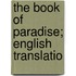 The Book Of Paradise; English Translatio