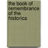 The Book Of Remembrance Of The Historica