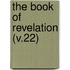 The Book Of Revelation (V.22)