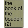 The Book Of The Boudoir (2) door Chris Morgan