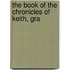The Book Of The Chronicles Of Keith, Gra