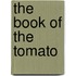 The Book Of The Tomato