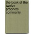The Book Of The Twelve Prophets Commonly